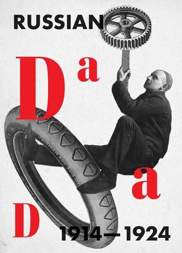 Russian Dada 1914–1924  by Margarita Tupitsyn at Abbey's Bookshop, 