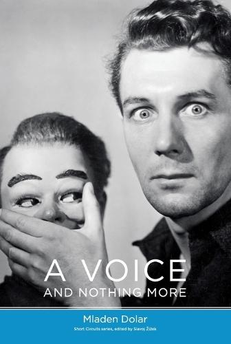 A Voice and Nothing More  by Mladen Dolar at Abbey's Bookshop, 