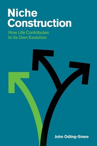 Niche Construction: How Life Contributes to Its Own Evolution  by John Odling-Smee at Abbey's Bookshop, 