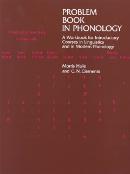 Problem Book in Phonology: A Workbook for Introductory Courses in Linguistics and in Modern Phonology  by Morris Halle (MIT) at Abbey's Bookshop, 