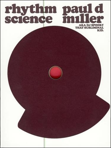 Rhythm Science  by Paul D. Miller (Music & Art Management, Inc) at Abbey's Bookshop, 