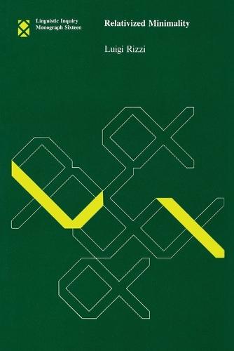 Relativized Minimality  by Luigi Rizzi (Universite De Geneve) at Abbey's Bookshop, 
