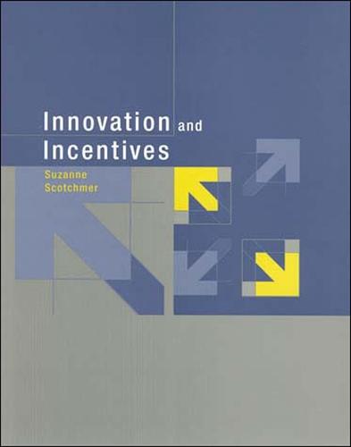 Innovation and Incentives  by Suzanne Scotchmer at Abbey's Bookshop, 