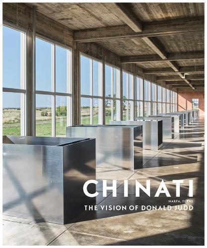 Chinati: The Vision of Donald Judd  by Marianne Stockebrand at Abbey's Bookshop, 