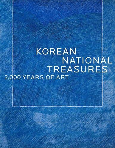 Korean National Treasures: 2,000 Years of Art  by Yeonsoo Chee at Abbey's Bookshop, 