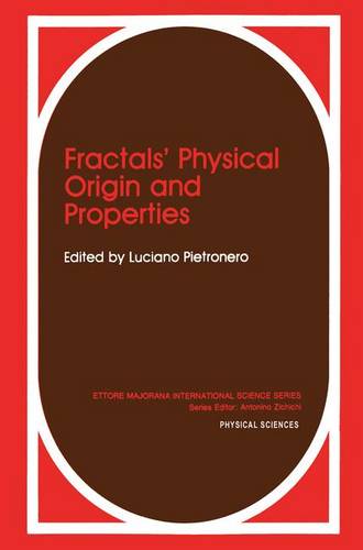 Fractals’ Physical Origin and Properties  by Luciano Pietronero at Abbey's Bookshop, 