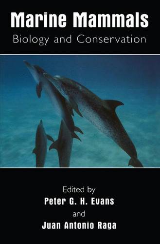 Marine Mammals: Biology and Conservation  by Peter G.H. Evans at Abbey's Bookshop, 