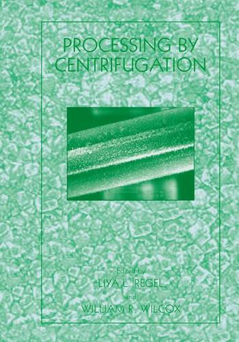 Processing by Centrifugation  by Liya L. Regel at Abbey's Bookshop, 