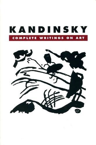 Kandinsky: Complete Writings On Art  by Kenneth Lindsay at Abbey's Bookshop, 