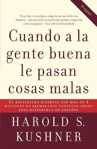 Cuando a la gente buena le pasan cosas malas / When Bad Things Happen to Good People  by Harold Kushner at Abbey's Bookshop, 