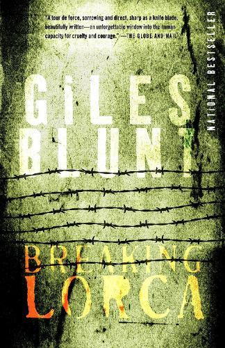 Breaking Lorca  by Giles Blunt at Abbey's Bookshop, 