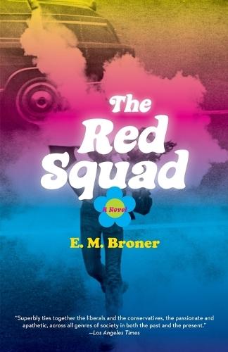 The Red Squad  by Esther Broner at Abbey's Bookshop, 