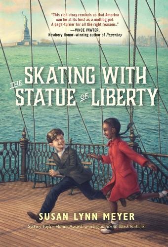 Skating with the Statue of Liberty  by Susan Lynn Meyer at Abbey's Bookshop, 