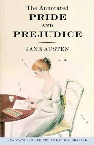 The Annotated Pride and Prejudice: A Revised and Expanded Edition  by Jane Austen at Abbey's Bookshop, 