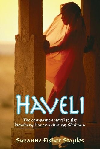 Haveli  by Suzanne Fisher Staples at Abbey's Bookshop, 