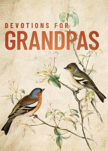 Devotions for Grandpas: A 40-Day Bible Devotional to Encourage and Inspire Grandfathers – The Perfect Christian Gifts for Men  by Zondervan at Abbey's Bookshop, 