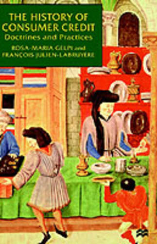 The History of Consumer Credit: Doctrines and Practice  by NA NA at Abbey's Bookshop, 