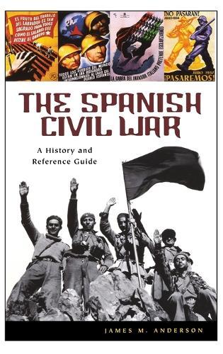British Volunteers and the Spanish Civil War: ""The Passionate Cause,"" 1936-39