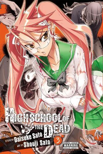 Highschool of the Dead Vol 3 (GN)