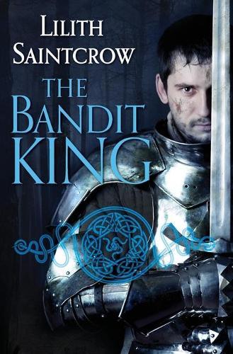 Bandit King (#2 Romances of Arquitaine)  by Lilith Saintcrow at Abbey's Bookshop, 