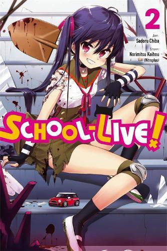 School-Live Vol 2 (GN)