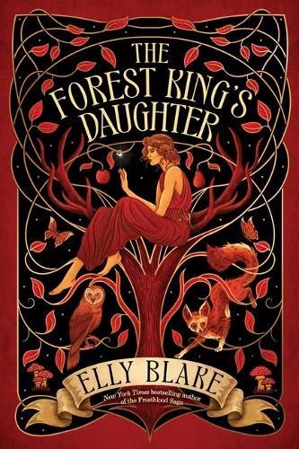 The Forest King's Daughter  by Elly Blake at Abbey's Bookshop, 
