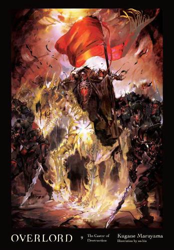 Overlord Vol 9: The Magic Caster of Destroy (Light Novel)  by Kugane Maruyama at Abbey's Bookshop, 
