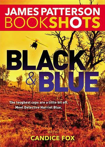 Black & Blue  by James Patterson at Abbey's Bookshop, 