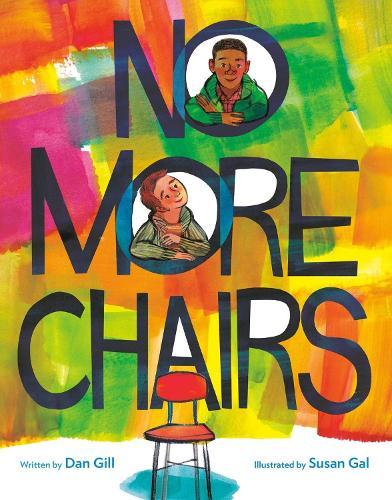 No More Chairs  by Dan Gill at Abbey's Bookshop, 