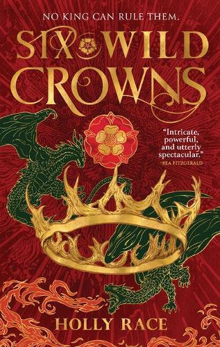 Six Wild Crowns  by Holly Race at Abbey's Bookshop, 