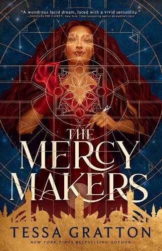 The Mercy Makers  by Tessa Gratton at Abbey's Bookshop, 