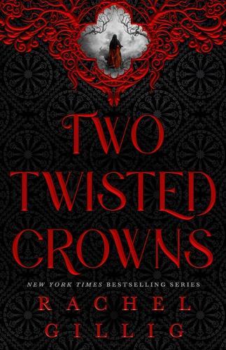 Two Twisted Crowns (Standard Hardcover Edition)  by Rachel Gillig at Abbey's Bookshop, 