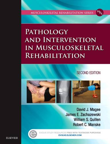 Pathology and Intervention in Musculoskeletal Rehabilitation  by David J. Magee at Abbey's Bookshop, 