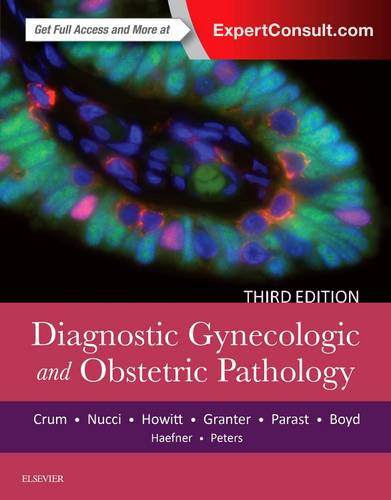 Diagnostic Gynecologic and Obstetric Pathology  by Christopher P. Crum at Abbey's Bookshop, 