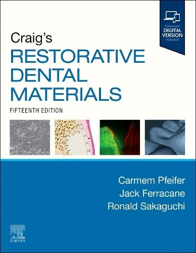 Craig's Restorative Dental Materials  by Carmem S. Pfeifer (Associate Professor Biomaterials and Biomechanics, OHSU) at Abbey's Bookshop, 