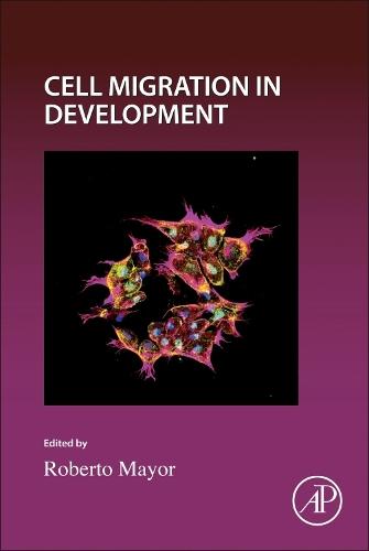 Cell Migration in Development  by Roberto Mayor at Abbey's Bookshop, 