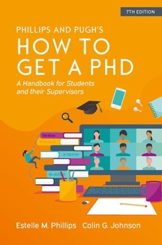 How to Get a PhD: A Handbook for Students and Their Supervisors  by Estelle Phillips at Abbey's Bookshop, 