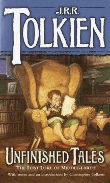 Unfinished Tales  by J.R.R. Tolkien at Abbey's Bookshop, 