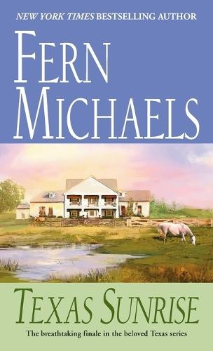 Texas Sunrise: A Novel  by Fern Michaels at Abbey's Bookshop, 