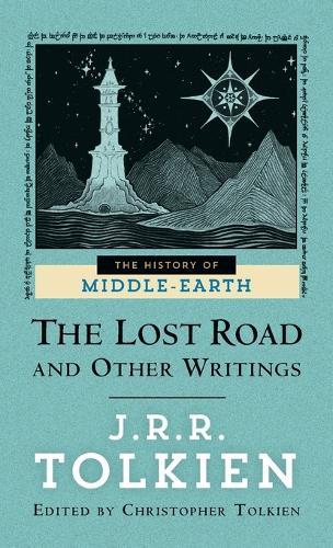 Lost Road and Other Writings (#5 History of Middle Earth)  by J.R.R. Tolkien at Abbey's Bookshop, 