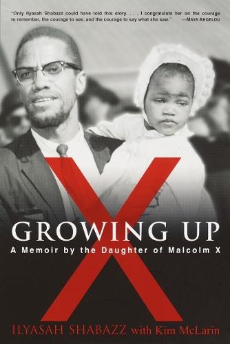 Growing Up X: A Memoir by the Daughter of Malcolm X  by Kim McLarin at Abbey's Bookshop, 
