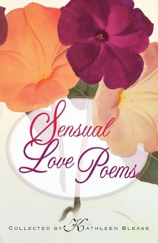 Sensual Love Poems  by Kathleen Blease at Abbey's Bookshop, 