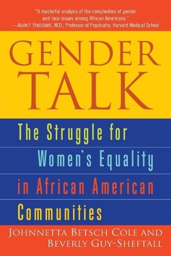 Gender Talk: The Struggle For Women's Equality in African American Communities  by Johnnetta B. Cole at Abbey's Bookshop, 