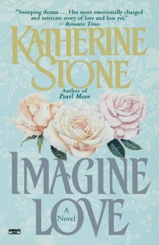 Imagine Love  by Katherine Stone at Abbey's Bookshop, 