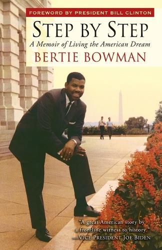 Step by Step: A Memoir of Living the American Dream  by Bertie Bowman at Abbey's Bookshop, 