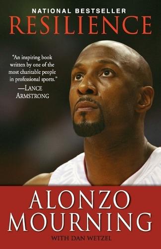 Resilience  by Alonzo Mourning at Abbey's Bookshop, 