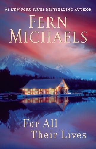 For All Their Lives: A Novel  by Fern Michaels at Abbey's Bookshop, 