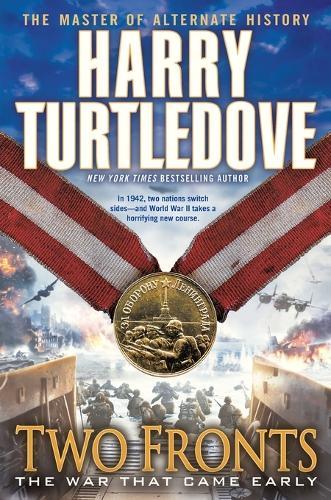 Two Fronts (#5 War That Came Early)  by Harry Turtledove at Abbey's Bookshop, 