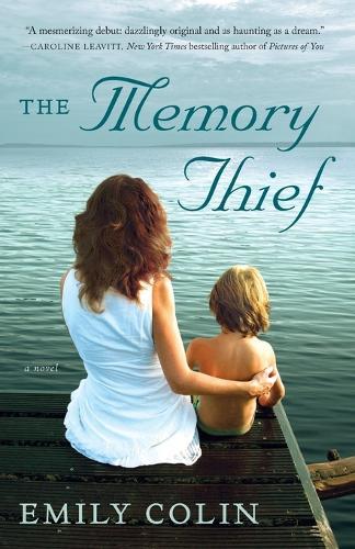The Memory Thief: A Novel  by Emily Colin at Abbey's Bookshop, 