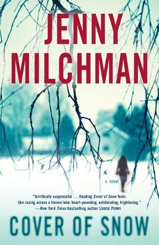Cover of Snow: A Novel  by Jenny Milchman at Abbey's Bookshop, 